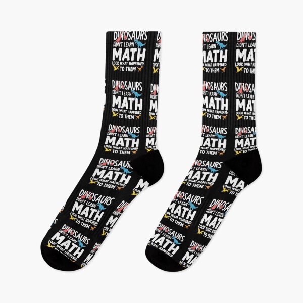 Item preview, Dinosaurs Didn't Learn Math Look What Happened To Them Funny Math Teacher Student Education designed and sold by PopStars1993.