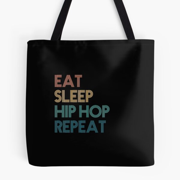 Item preview, Eat Sleep Hip Hop Repeat - Gift For Hip Hop Fans designed and sold by kindxinn.