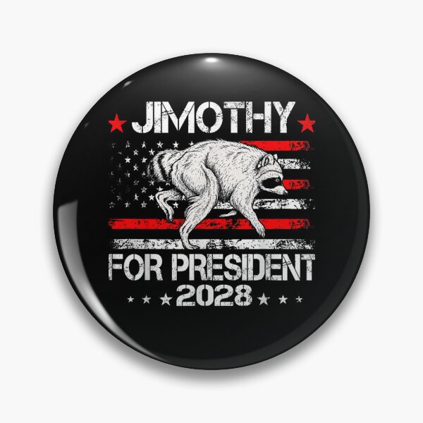 Item preview, Viral Raccoon Timothy Jimothy for President 2028 Funny Meme  designed and sold by MatherFisher.