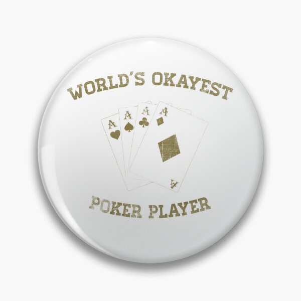Item preview, Worlds Okayest Poker Player Four Aces designed and sold by spellmadebylee.