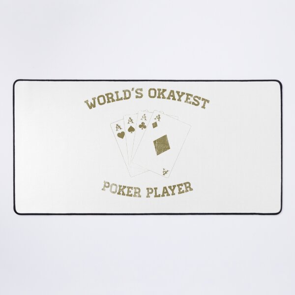 Item preview, Worlds Okayest Poker Player Four Aces designed and sold by spellmadebylee.
