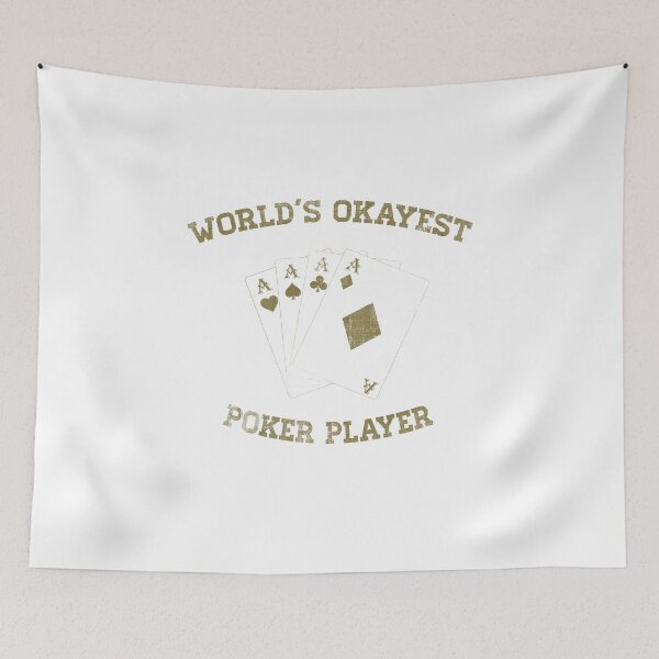Item preview, Worlds Okayest Poker Player Four Aces designed and sold by spellmadebylee.