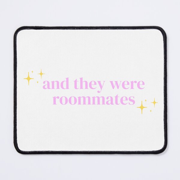 Item preview, And They Were Roommates (Sparkle) designed and sold by PrettiPrintts.