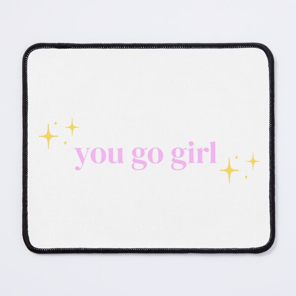Item preview, You Go Girl (Sparkle) designed and sold by PrettiPrintts.