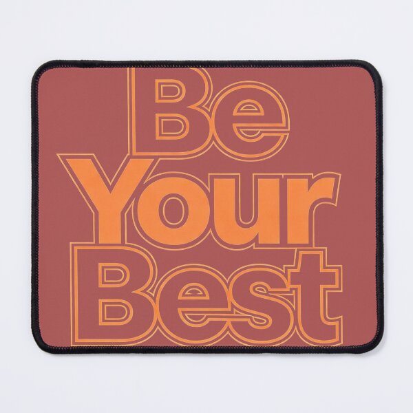 Item preview, Be Your Best designed and sold by Geordesign.