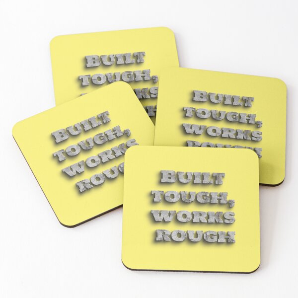 Item preview, Built Tough Works Rough Concrete Construction Worker Saying designed and sold by Mauswohn.