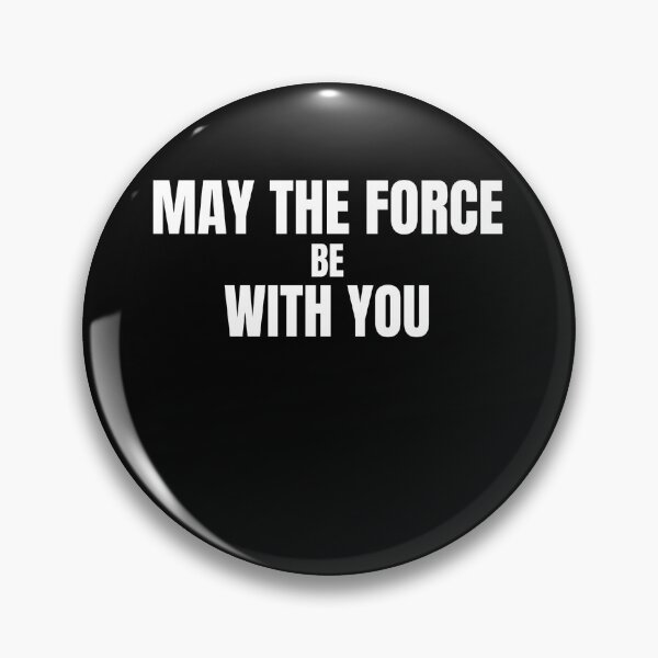 Item preview, May The Force Be With You designed and sold by aavyanshi.