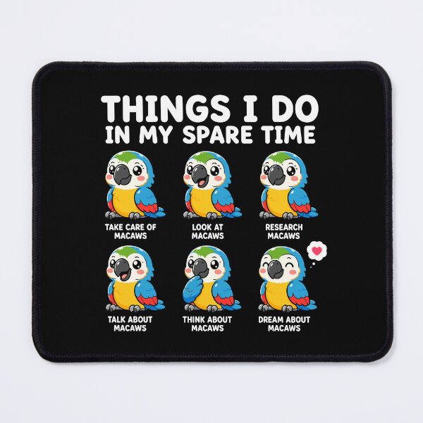Item preview, Things I Do In My Spare Time Funny Macaw Bird Lover designed and sold by TavellynArt.