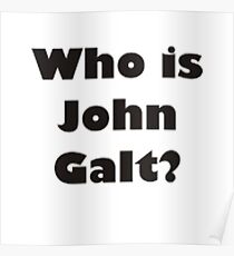 Wer ist John Galt? Poster