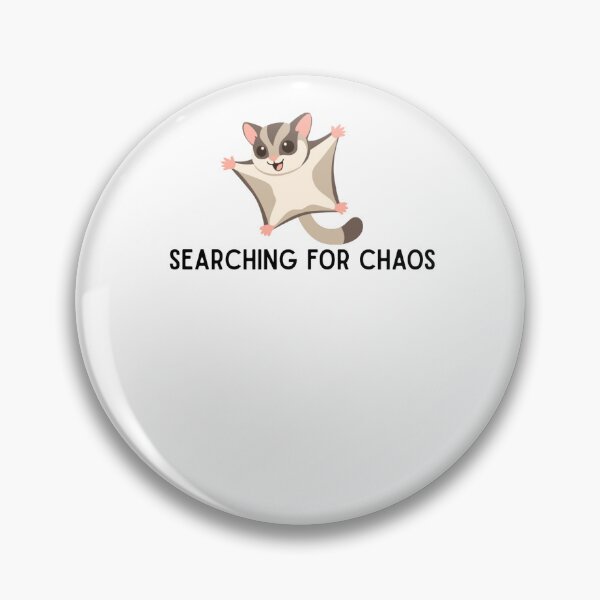 Item preview, Funny Sugar Glider Searching For Chaos Animal Humor designed and sold by Milkydreamrose.