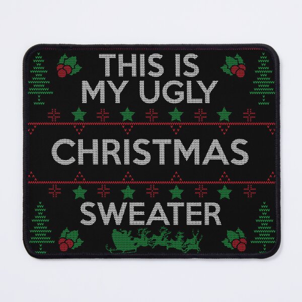 Item preview, This Is My Ugly Christmas Sweater Graphic Style designed and sold by spellmadebylee.