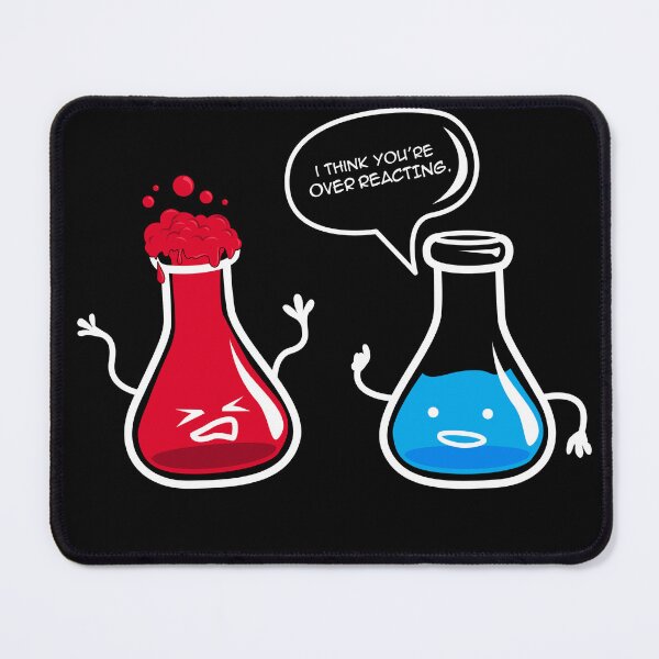 Item preview, I Think Youre Overreacting Funny Chemistry Pun designed and sold by spellmadebylee.