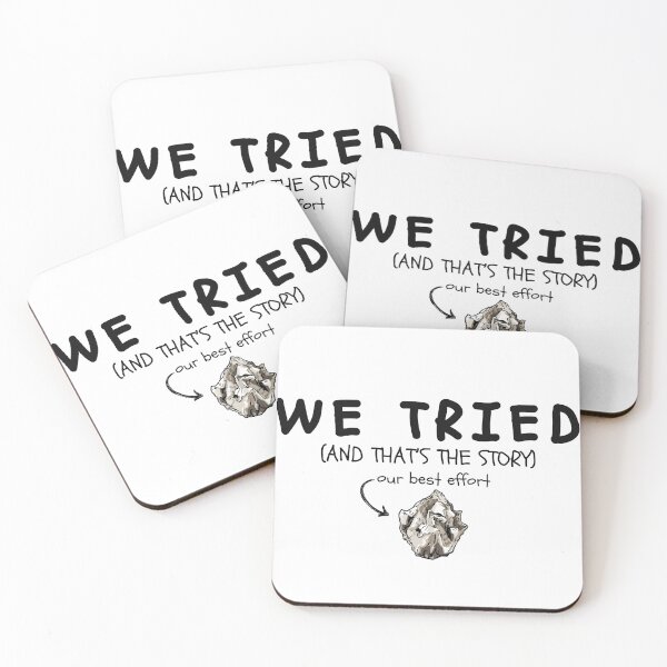 Item preview, We Tried – Funny Crumpled Paper Minimalist Meme designed and sold by KomixsDesign.