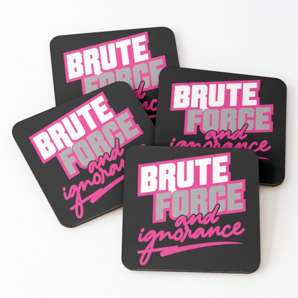 Item preview, Brute Force And Ignorance designed and sold by DrawMotion.