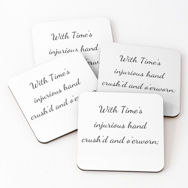 Item preview, “With Time’s injurious hand crushed and o’erworn;” - handwriting black designed and sold by ariksworld.