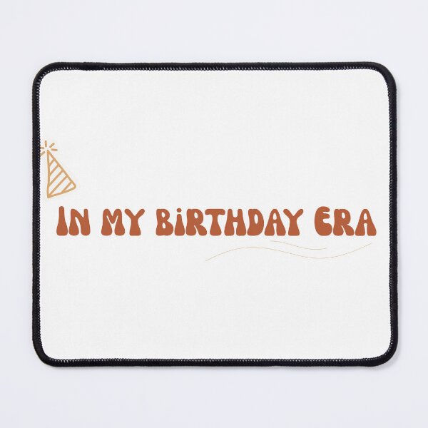 Item preview, In My Birthday Era designed and sold by PrintMomCL.