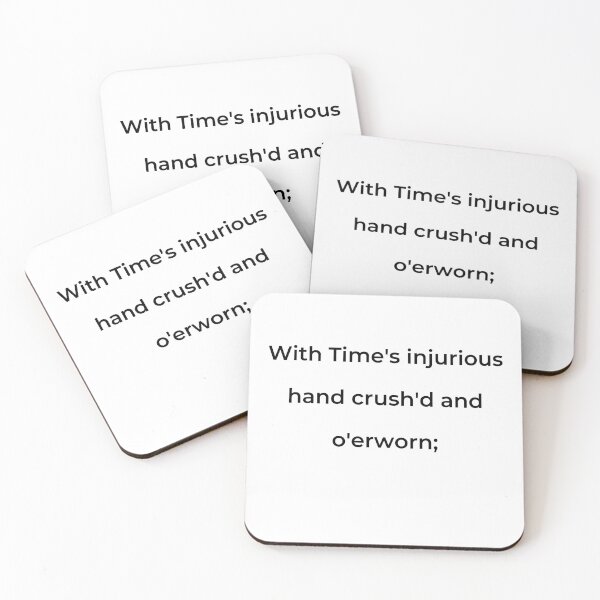Item preview, “With Time’s injurious hand crushed and o’erworn;” - print black designed and sold by ariksworld.
