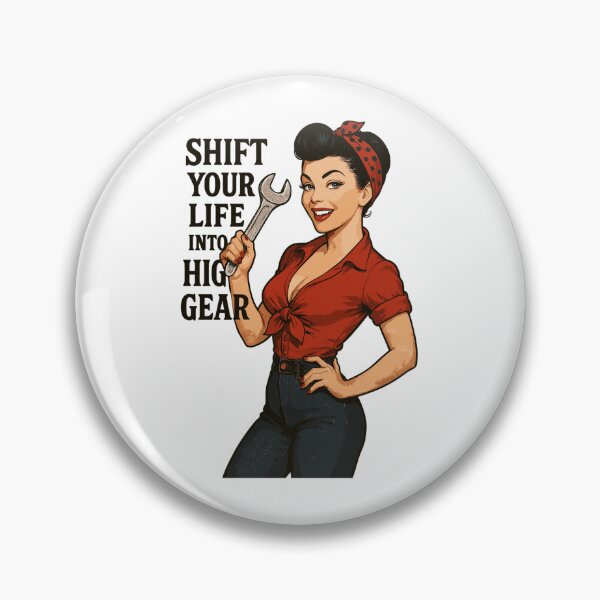 Item preview, Pin-up Girl Car Mechanic: Shift Your Life designed and sold by Pineapple-Tree.
