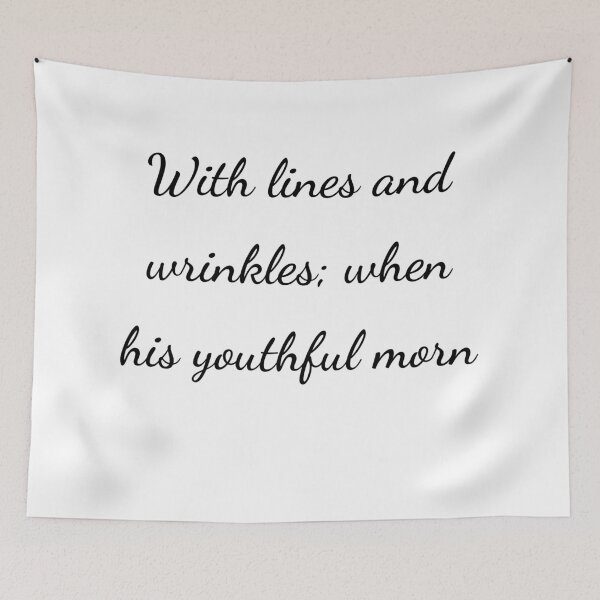 Item preview, “With lines and wrinkles; when his youthful morn” - handwriting black designed and sold by ariksworld.