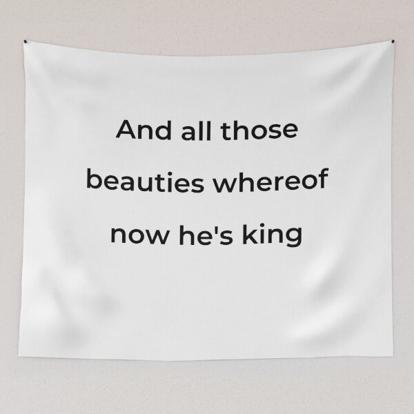 Item preview, “And all those beauties whereof now he’s king” - print black designed and sold by ariksworld.