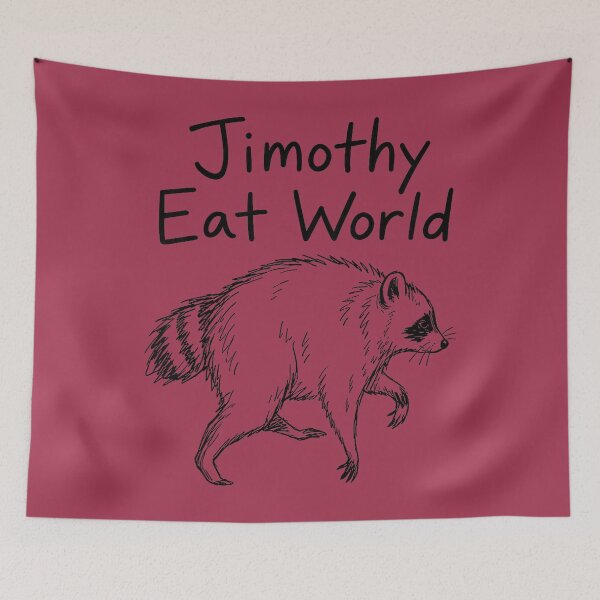 Item preview, Jimothy Eat World Funny Viral Raccoon Seattle Trash Panda designed and sold by GreggRoss.