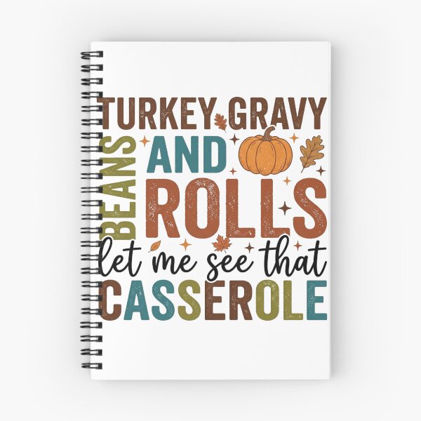 Item preview, Turkey Gravy and Rolls Let Me See That Casserole Funny Thanksgiving Quote Autumn Typographic Design designed and sold by raedattia.