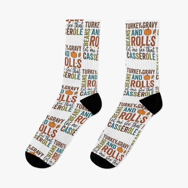 Item preview, Turkey Gravy and Rolls Let Me See That Casserole Funny Thanksgiving Quote Autumn Typographic Design designed and sold by raedattia.