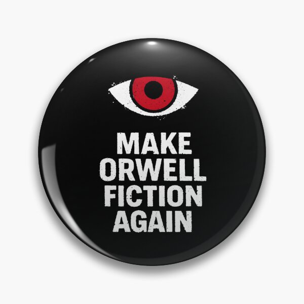 Item preview, Make Orwell Fiction Again designed and sold by CodeRonin®.