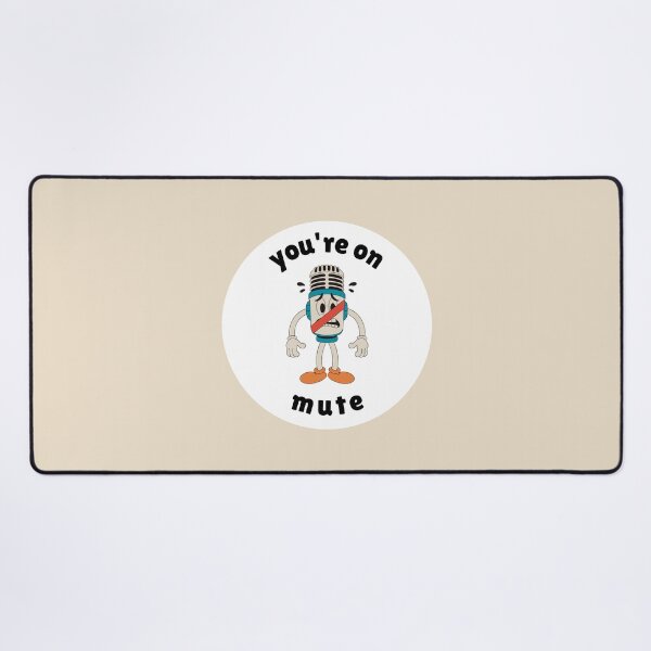 Item preview, You're On Mute Retro Microphone Mascot designed and sold by SlapHappyStudio.
