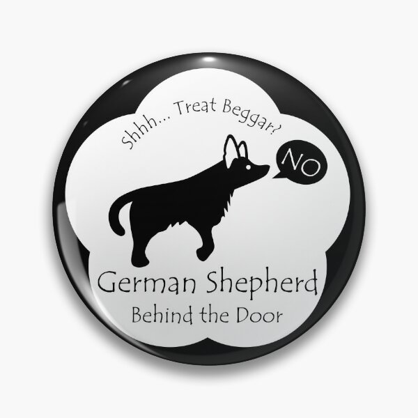 Item preview, Funny German Shepherd Treat Beggar Behind the Door White Base designed and sold by Na7nasColorShop.