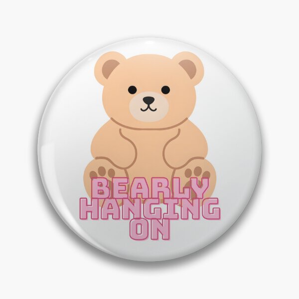 Item preview, Funny Bear Pun Bearly Hanging On designed and sold by elenasedit.
