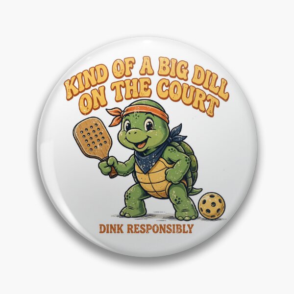 Item preview, Kind Of A Big Dill On The Court Funny Pickleball Turtle Dink Responsibly designed and sold by Yellowriversss.