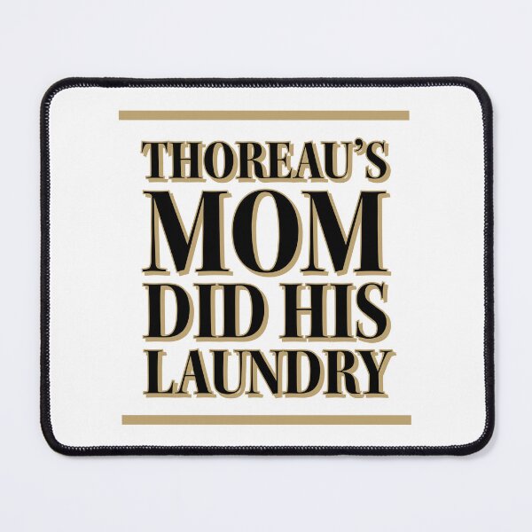 Item preview, Thoreau’s Mom designed and sold by LennyAD.