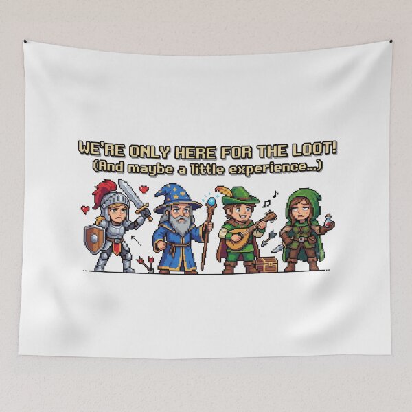 Item preview, We're Only Here For The Loot - Funny RPG Pixel Art Gamer Gift designed and sold by TontikDesign.