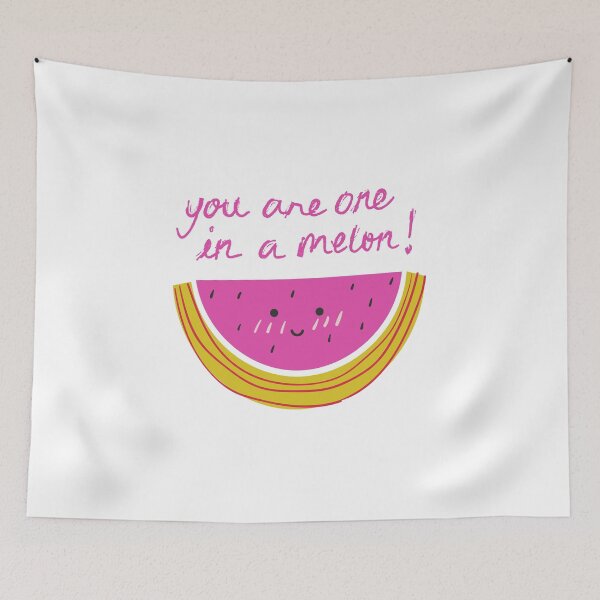 Item preview, You Are One In A Melon designed and sold by SquareSign.