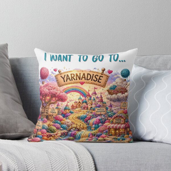 Item preview, I Want to Go to Yarnadise designed and sold by OneDotSpot.