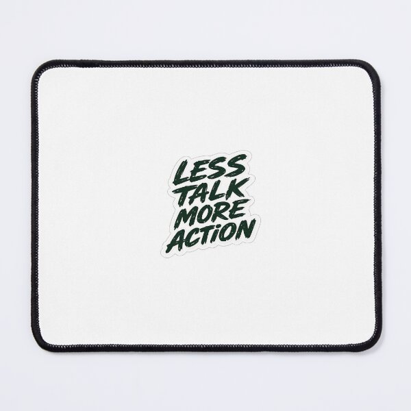Item preview, Less Talk More Action Motivational Quote T-Shirt Sticker | Bold Brush Typography Design designed and sold by LarkLeaf.