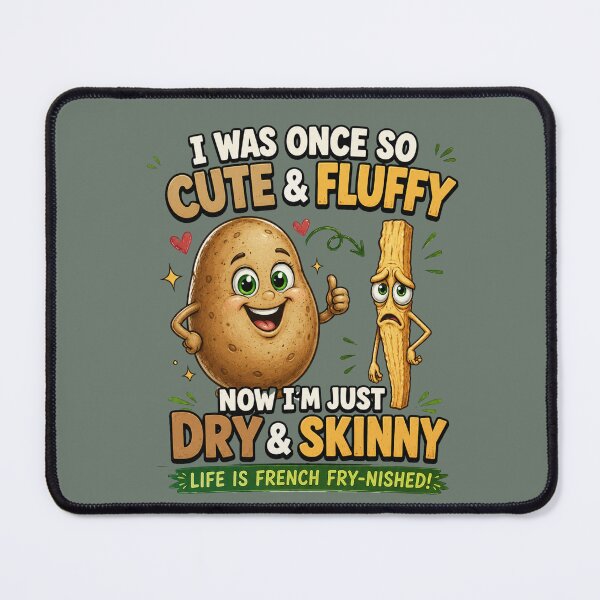 Item preview, I Was Once So Cute & Fluffy – Funny Potato to French Fry Cartoon T-Shirt designed and sold by Aimetoi.