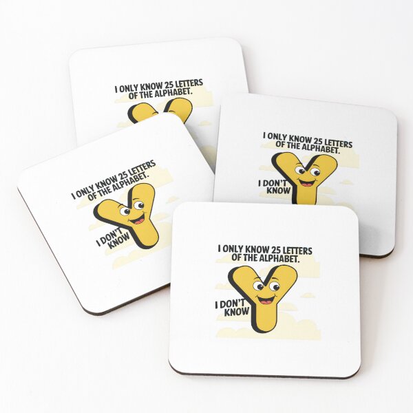 Item preview, I only know 25 letters- designed and sold by DadJokeJunction.