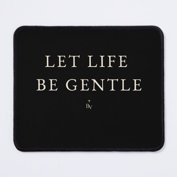 Item preview, Let Life Be Gentle – Minimalist Quote Typography | Quiet Luxury Aesthetic designed and sold by BeaVibes.