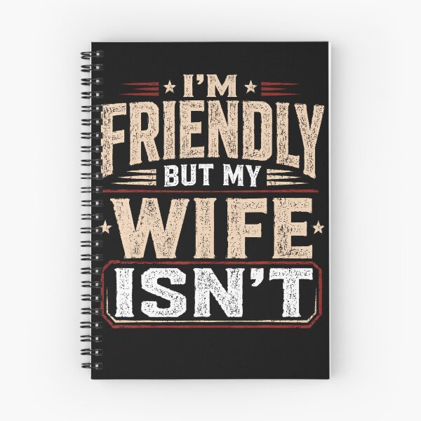 Item preview, Vintage I'M Friendly But My Wife Isn'T Funny Husband Humor designed and sold by Apparel-Vortex.
