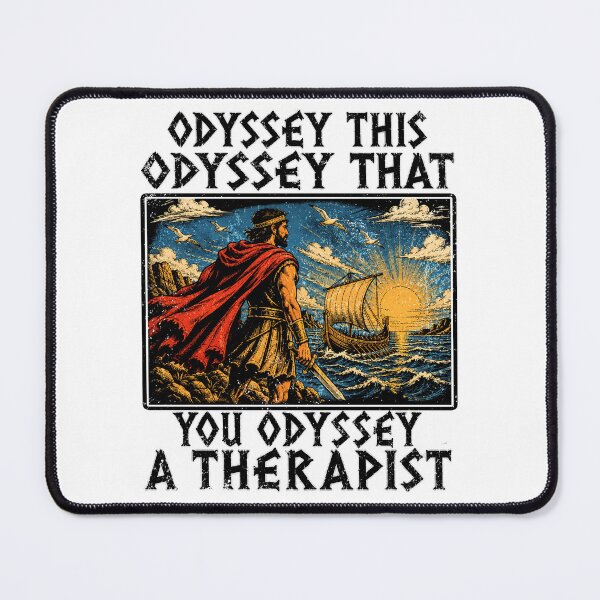 Item preview, odyssey this odyssey that you odyssey a therapist designed and sold by watanabeee.