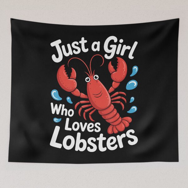 Item preview, Just a Girls Who Lover Lobster Animal designed and sold by Apparel-Vortex.