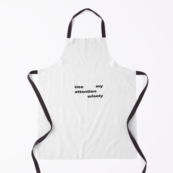 Item preview, use my attention wisely designed and sold by lexthelord.