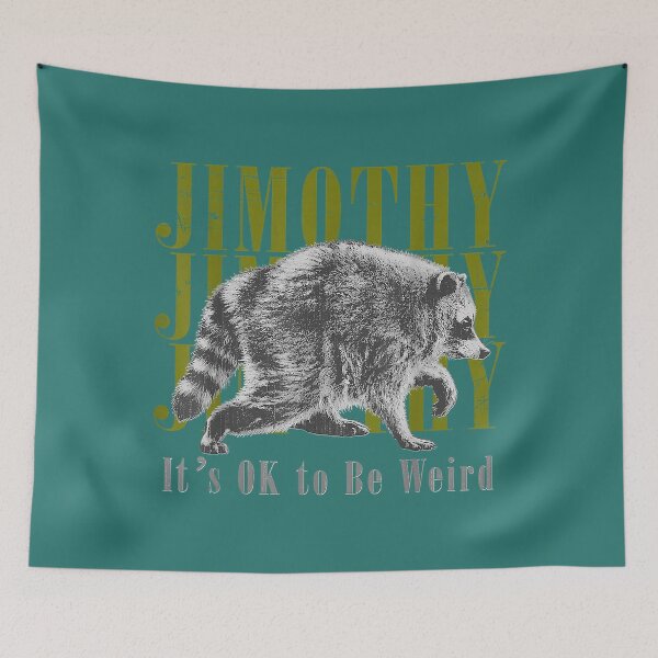 Item preview, Jimothy Viral Raccoon Meme It’s OK to Be Weird Vintage designed and sold by TESTTES.