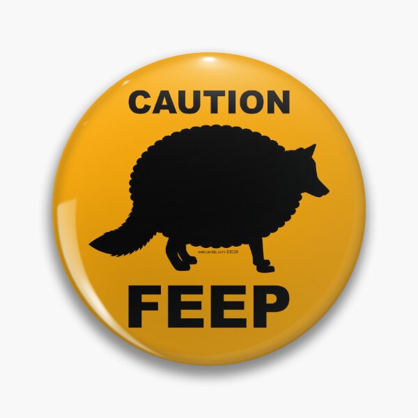 Item preview, Caution: Feep designed and sold by WebCanids.