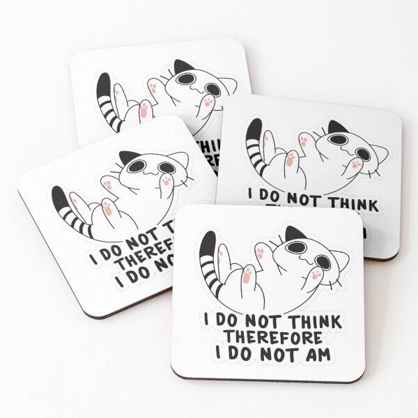 Item preview, I Do Not Think Therefore I Do Not Am Funny Cat designed and sold by JossDesign15.