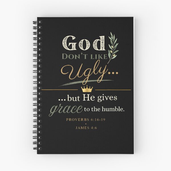 Item preview, God Don't Like Ugly... But He Gives Grace Proverbs 616 designed and sold by Mdcazeem.