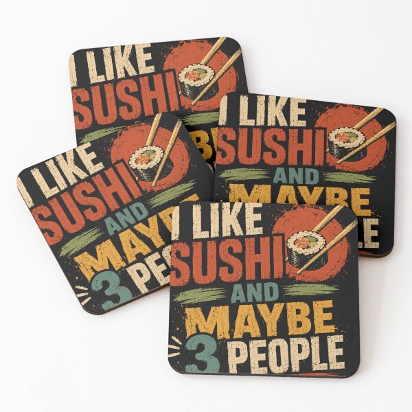 Item preview, I Like Sushi And Maybe 3 People Funny Introvert Sushi Lover designed and sold by RetroMini2026.