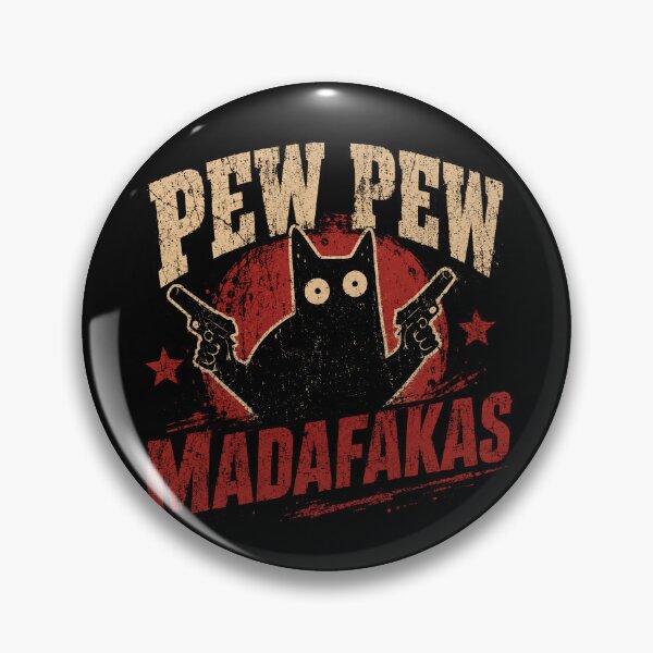 Item preview, Pew Pew Madafukas Cat Guns Meme Feline Humor designed and sold by RetroMini2026.